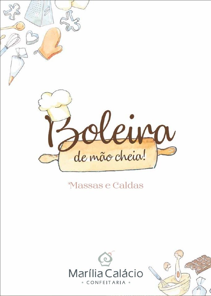 Curso de Bolo Completo com tudo que uma pessoa precisa para começar a gerar renda da prórpia cozinha de casa.