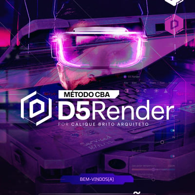 Curso CBA D5 Render - Eleve Seus Projetos de Arquitetura e Design Qual o Melhor Curso