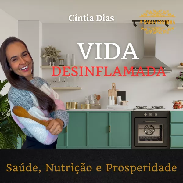 Vida Desinflamada com Cintia Paula e Transforme Sua Saúde! Qual o Melhor Curso