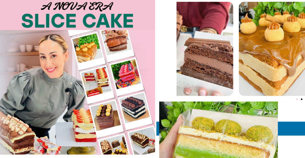 Transforme Sua Cozinha na Sua Fonte de Renda com A Nova Era Slice Cake! Qual o Melhor Curso