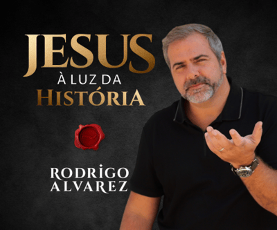 Curso Jesus à Luz da História Rodrigo Alvarez – Vale a Pena? Descubra Tudo Antes de Comprar