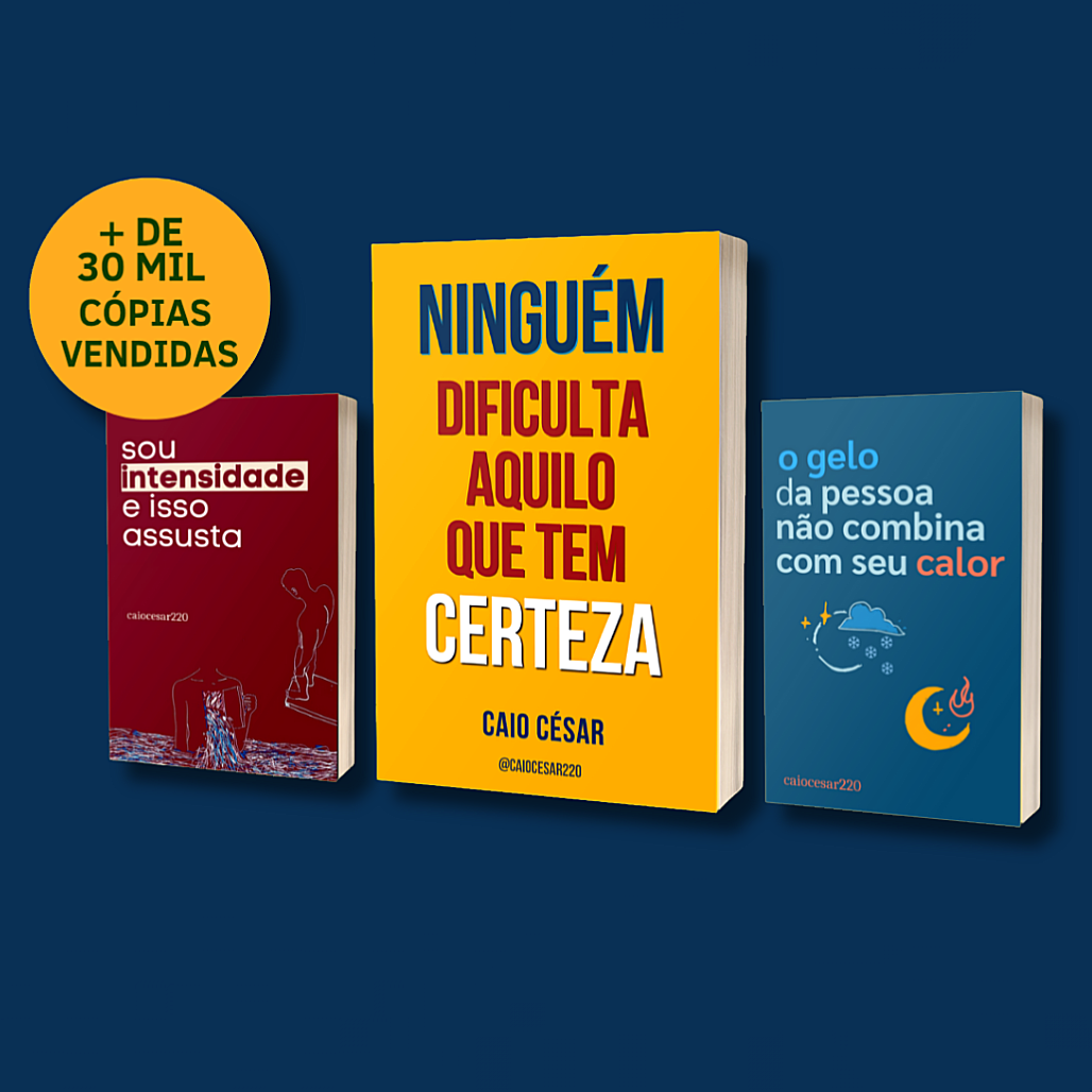 Coleção completa = caiocesar220 por Caio César da Silva | Ebook sobre Amor-próprio e Superação Qual o Melhor Curso