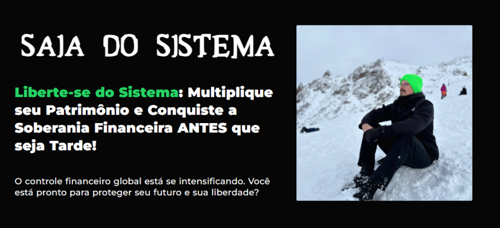 O que é o curso Saia do Sistema e como ele funciona? Qual o Melhor Curso