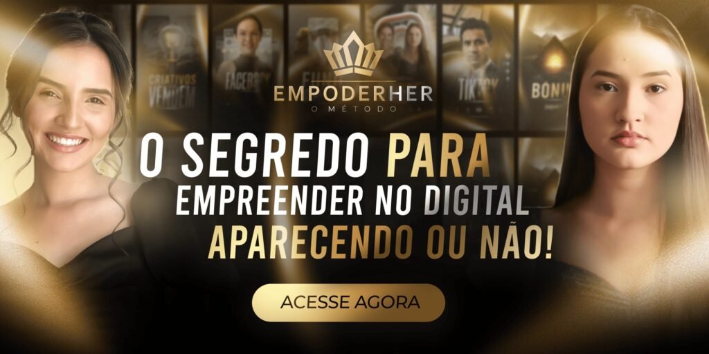 EmpoderHER O Método 2026 – Review Completo e Vale a Pena? 1 EmpoderHER O Método 2026 – Review Completo e Vale a Pena? Qual o Melhor Curso